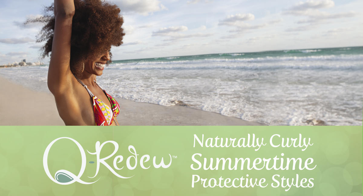 Summertime Protective Styles for Naturals