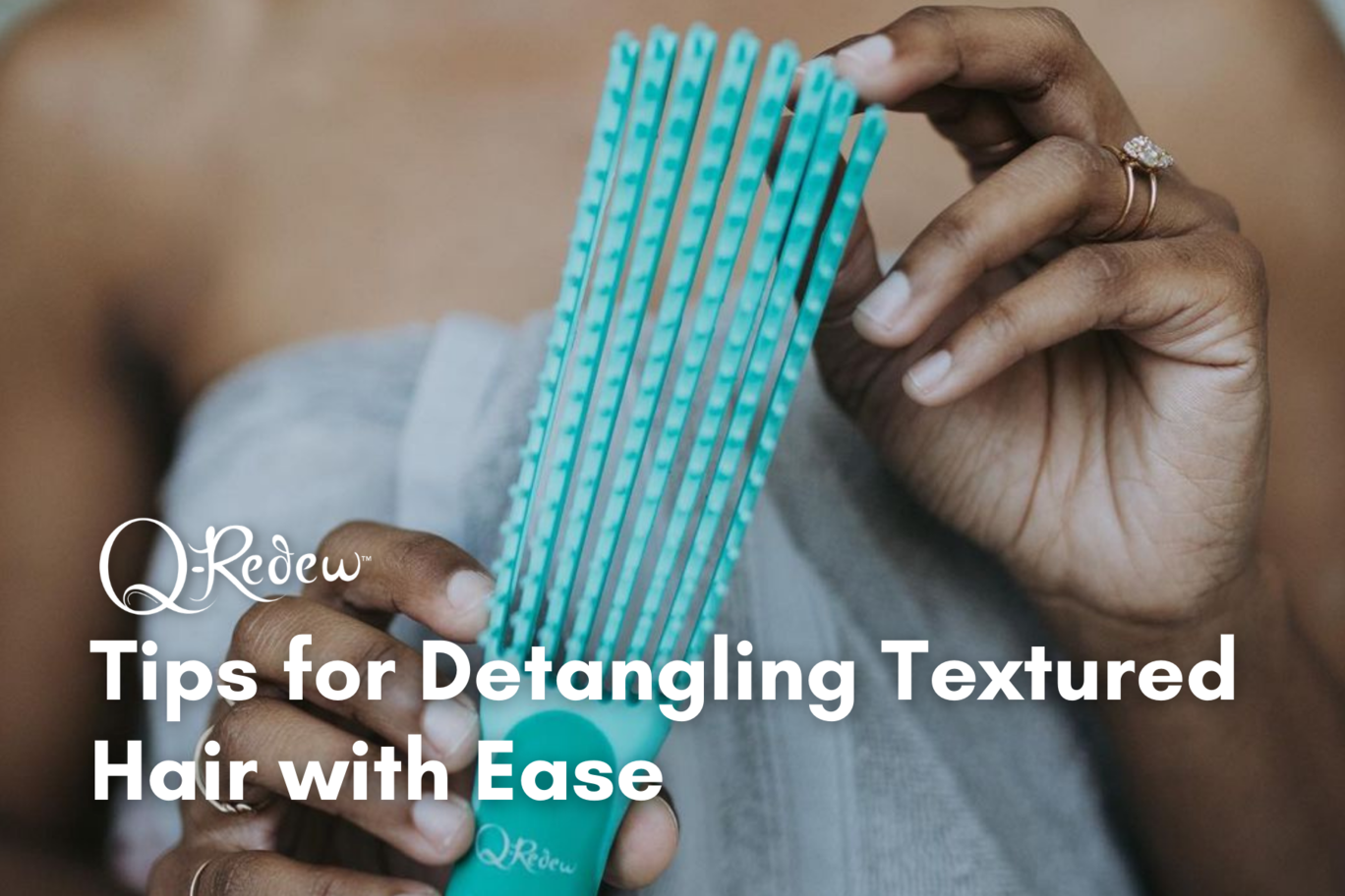 Tips for Detangling Textured Hair with Ease