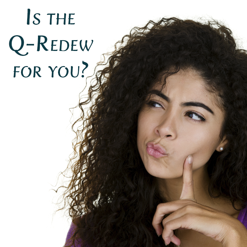 Is the Q-Redew for you?